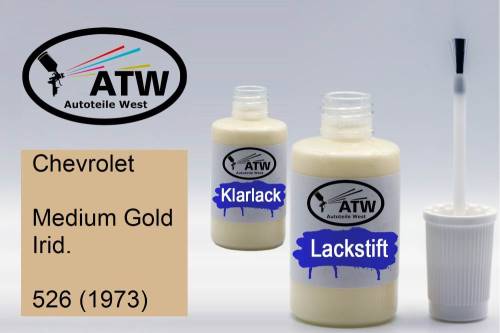 Chevrolet, Medium Gold Irid., 526 (1973): 20ml Lackstift + 20ml Klarlack - Set, von ATW Autoteile West.